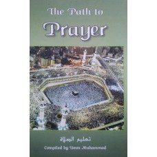 The Path To Prayer
