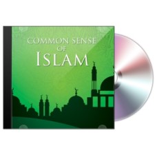 Common Sense of Islam (Audio CD)