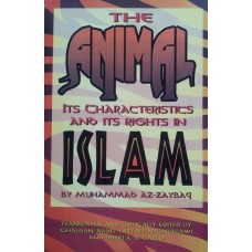 The Animal, Its Characteristics And Its Rights In Islam