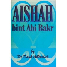 Aisha Bint Abi Bakr (RA)